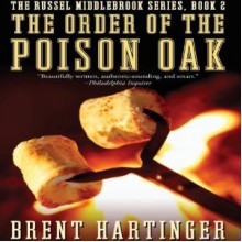 The Order of the Poison Oak - Brent Hartinger, Josh Hurley