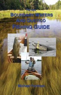 A Boundary Waters Fishing Guide - Michael Furtman