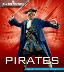 Navigators: Pirates - Peter Chrisp