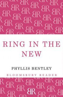 Ring in the New - Phyllis Eleanor Bentley