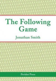 The Following Game - Jonathan Smith