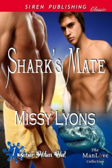 Shark's Mate - Missy Lyons