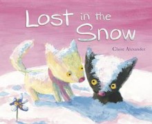 Lost In The Snow - Claire Alexander