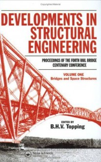 Developments in Structural Engineering - B.H.V.Topping, B.H.V. Topping