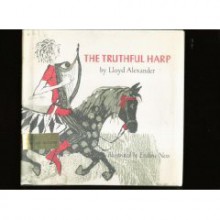 Truthful Harp - Lloyd Alexander, Evaline Ness