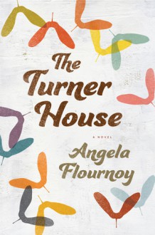 The Turner House - Angela Flournoy