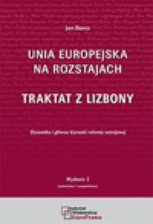 Unia Europejska na rozstajach - Jan Barcz