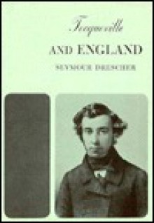 Tocqueville and England - Seymour Drescher