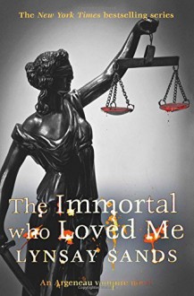 The Immortal Who Loved Me - Lynsay Sands