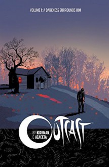 Outcast Vol. 1 - Robert Kirkman, Paul Azaceta, Elizabeth Breitweiser