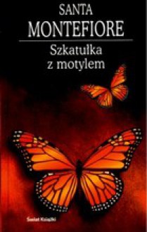 Szkatułka z motylem - Santa Montefiore