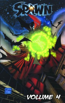 Spawn Collection, Vol. 4 - Todd McFarlane, Greg Capullo, Brian Holguin