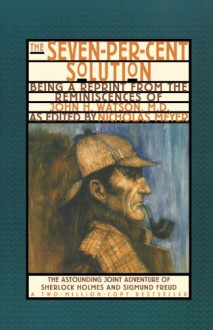 The Seven-Percent Solution - Nicholas Meyer