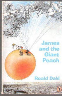 James and the Giant Peach - Roald Dahl, Nancy Ekholm Burkert