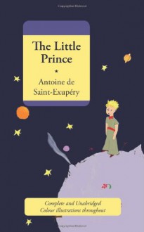 The Little Prince - Antoine de Saint-Exupéry