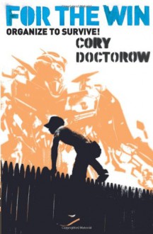 For the Win - Cory Doctorow