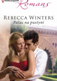 Pałac na pustyni - Rebecca Winters