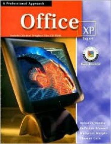 Microsoft Office XP: Expert, A Professional Approach, Student Edition with CD-ROM - Deborah Hinkle, Kathleen Stewart, Margaret Marple