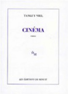 Cinéma - Tanguy Viel