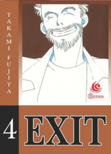 LC: Exit 04 (Exit, # 4) - Takami Fujita