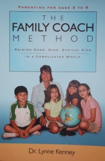 The Family Coach Method - Lynne Kenney