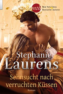 Sehnsucht nach verruchten Küssen (Romantic Stars) - Stephanie Laurens, Nina Hawranke