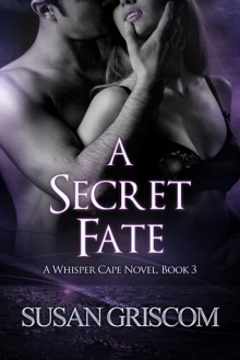 A Secret Fate - Susan Griscom