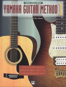 Yamaha Guitar Method, Bk 1 - Morton Manus, Ron Manus