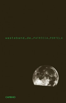 Wasteband - Patrícia Portela