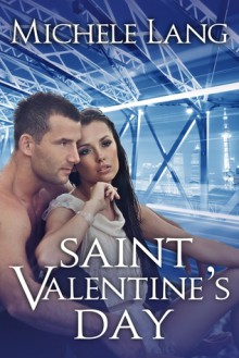 Saint Valentine's Day - Michele Lang