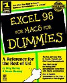 Excel 98 for Macs for Dummies - Greg Harvey, Shane Gearing