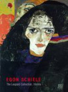 Egon Schiele: The Leopold Collection, Vienna - Rudolph Leopold, Rudolf Leopold