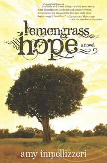 Lemongrass Hope - Amy Impellizzeri