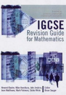 IGCSE Revision Guide for Mathematics (Modular Maths for Edexcel) - John Jeskins, Jean Matthews, Howard Baxter