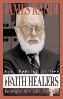 The Faith Healers - James Randi