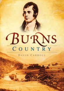 Burns Country - David Carroll, David Carroll