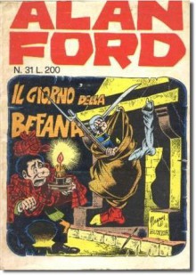 Alan Ford n. 31: Il giorno della Befana - Max Bunker, Magnus