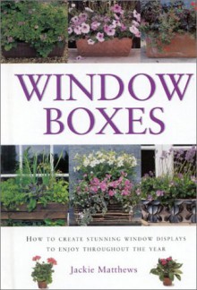 Window Boxes - Jackie Matthews