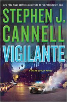 Vigilante - Stephen J. Cannell