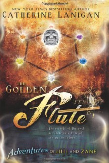 The Golden Flute - Catherine Lanigan