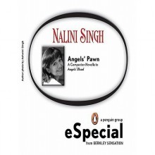 Angels' Pawn (Guild Hunter, #0.5) - Nalini Singh