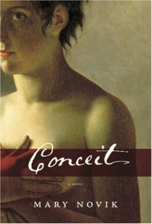 Conceit - Mary Novik