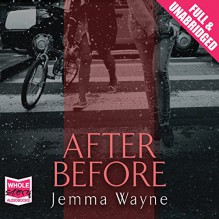 After Before - Jemma Wayne, Anna-Marie Wayne