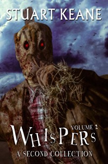 Whispers - Volume 2: A Second Collection - Stuart Keane