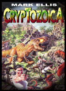 Cryptozoica - Mark Ellis