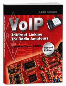 VoIP: Internet Linking for Radio Amateurs - Jonathan Taylor