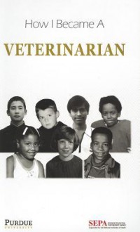 How I Became a Veterinarian - Kauline Davis, Sandra F. Amass, Paula Green