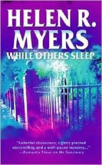 While Others Sleep (Mira) - Helen R. Myers