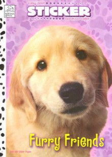 Furry Friends [With Stickers] - Dalmatian Press