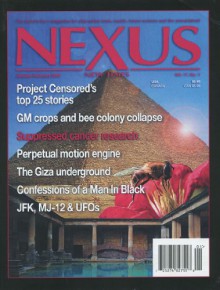 Nexus: New Times (January February 2010) (Vol. 17, No. 1) - Charu Bahri, Len Saputo and Byron Belitsos, Lawrence Broxmeyer, Jerry Decker, Philip Coppens, Michael E. Salla, Steven M. Greer, Duncan M. Roads, Catherine Simons, Ruth Parnell, Phil Somerville